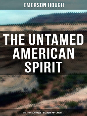 cover image of The Untamed American Spirit